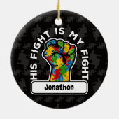 Personalisiert Autismus Sein Kampf ist meine Keram Keramik Ornament (Hinten)
