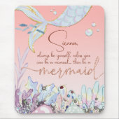 Personalisiert "Be a Mermaid" Pastel Glitzer Mousepad (Vorne)