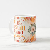 Personalisiert Be still und kennen Boho Christlich Kaffeetasse (Vorderseite Links)