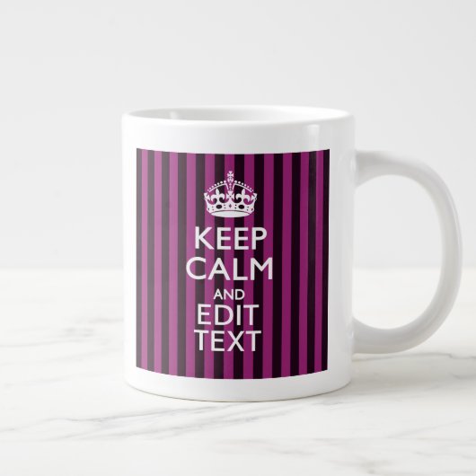 Personalisiert BEHALTEN CALM Ihren Text Fuchsia St Jumbo-Tasse (Rechts)