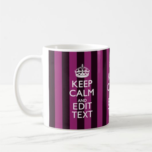 Personalisiert BEHALTEN CALM Ihren Text Fuchsia St Kaffeetasse (Links)