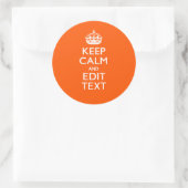 Personalisiert BEHALTEN CALM Ihren Text Orange Acc Runder Aufkleber (Tasche)
