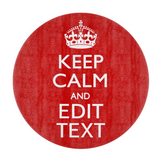 Personalisiert BEHALTEN CALM und Bearbeiten des Te Schneidebrett (Vorderseite)