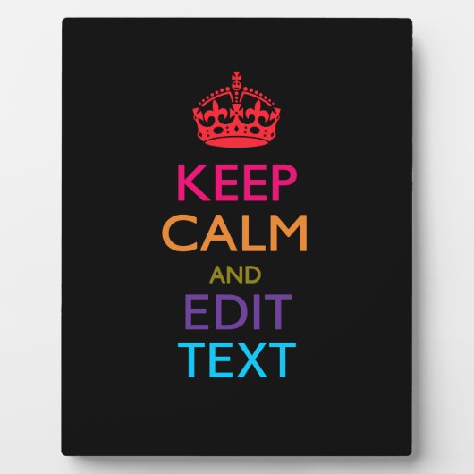Personalisiert BEHALTEN CALM UND Bearbeiten von Te Fotoplatte (Vorderseite)