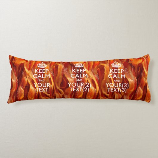Personalisiert BEHALTEN CALM UND Ihr Text für Baco Seitenschläferkissen (Vorderseite)