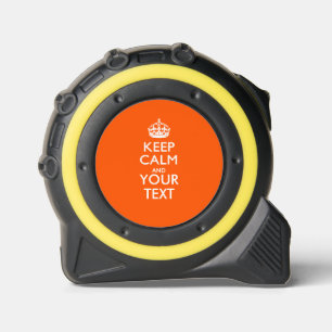 Personalisiert BEHALTEN CALM UND Ihr Text Maßband