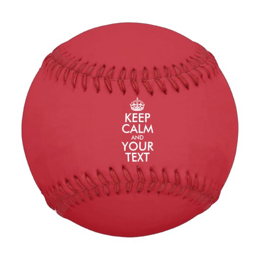 Personalisiert BEHALTEN CALM und IHRER TEXT Baseball (Vorderseite)