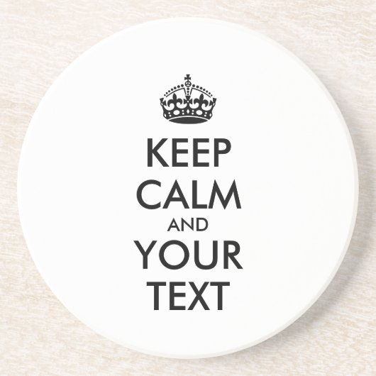 Personalisiert BEHALTEN CALM und IHRER TEXT Getränkeuntersetzer (Vorne)
