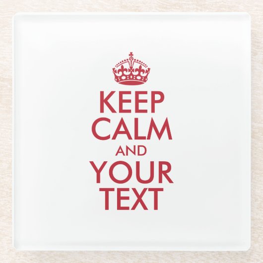 Personalisiert BEHALTEN CALM und IHRER TEXT Glasuntersetzer (Vorderseite)