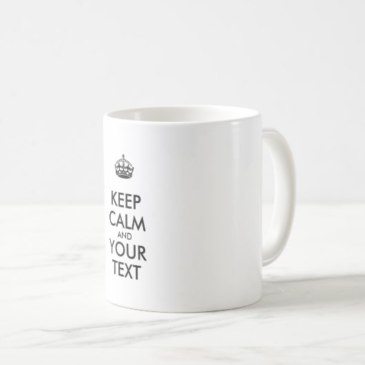 Personalisiert BEHALTEN CALM und IHRER TEXT Kaffeetasse (VorderseiteRechts)