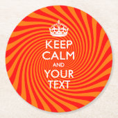 Personalisiert BEHALTEN CALM UND Text auf Swirl Runder Pappuntersetzer (Vorderseite)