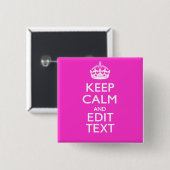 Personalisiert BEHALTEN CALM und Text lebhaft rosa Button (Vorne & Hinten)