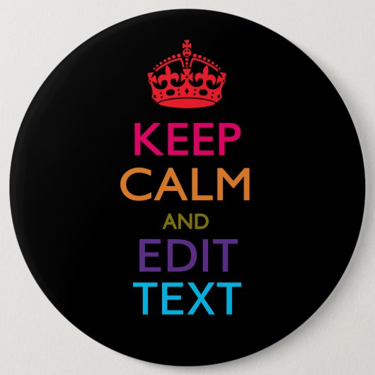 Personalisiert BEHALTEN KALM Ihren Text mehrfarbig Button (Vorderseite)