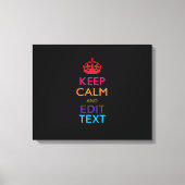Personalisiert BEHALTEN KALM Ihren Text mehrfarbig Leinwanddruck (Vorderseite)