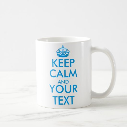 personalisiert BEHALTEN Sie RUHE und IHREN TEXT - Kaffeetasse (Rechts)