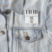 Personalisiert BEHALTEN Sie RUHE und SPIEL AN - Button (Beispiel)