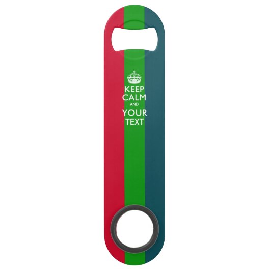 Personalisiert BEHALTEN Sie RUHIG UND redigieren Speedflaschenöffner (Vorderseite)