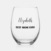 Personalisiert "Best Mama Ever" Weinglas Ohne Stiel (Vorderseite)