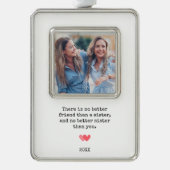 Personalisiert Best Sister Foto Christmas Rahmen-Ornament Silber (Vorderseite)