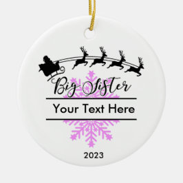 Personalisiert Big Sister Christmas Keepake Keramik Ornament