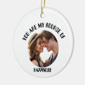 Personalisiert bist du meine Quelle des Glücks Fot Keramik Ornament (Links)