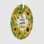 Personalisiert bist du meine Sonnenblume Ornament (Vorderseite)