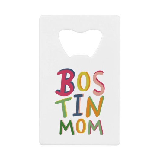 Personalisiert Bostin Mama Flaschenöffner (Vorderseite)