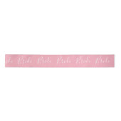 Personalisiert Bride Pink Elegante Moderne Hochzei Satinband (Vorderseite)