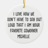 Personalisiert Coworker Weihnachtsgeschenk Keramik Ornament (Vorne)
