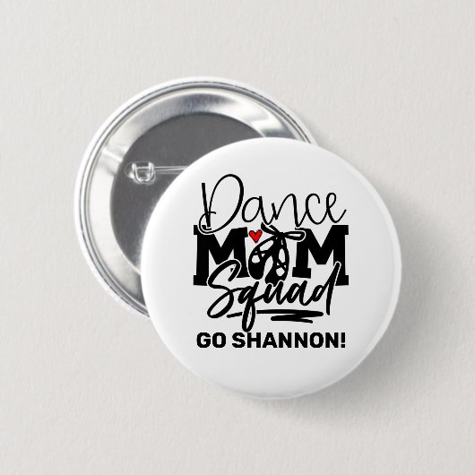Personalisiert Dance Mama Squad Button (Vorne & Hinten)