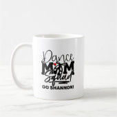 Personalisiert Dance Mama Squad Kaffeetasse (Links)