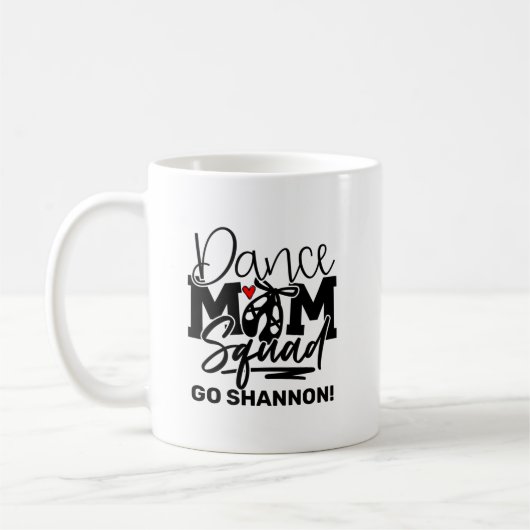 Personalisiert Dance Mama Squad Kaffeetasse (Links)