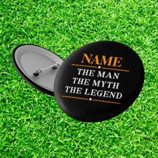 Personalisiert den Mann, den Mythos, die Legende Button
