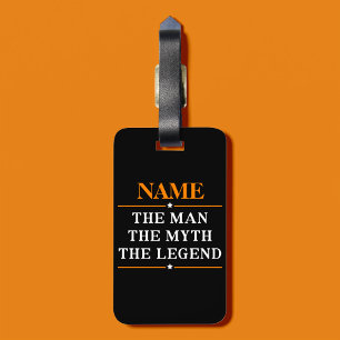Personalisiert den Mann, den Mythos, die Legende Gepäckanhänger