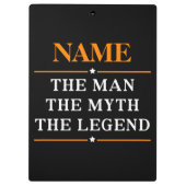 Personalisiert den Mann, den Mythos, die Legende Klemmbrett (Rückseite)