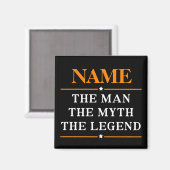 Personalisiert den Mann, den Mythos, die Legende Magnet (Vorderseite/Rückseite)