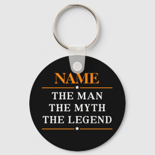 Personalisiert den Mann, den Mythos, die Legende Schlüsselanhänger