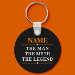 Personalisiert den Mann, den Mythos, die Legende Schlüsselanhänger<br><div class="desc">Personalisiert den Mann,  den Mythos,  die Legende</div>