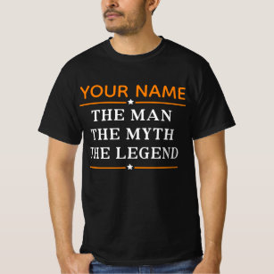 Personalisiert den Mann, den Mythos, die Legende T-Shirt