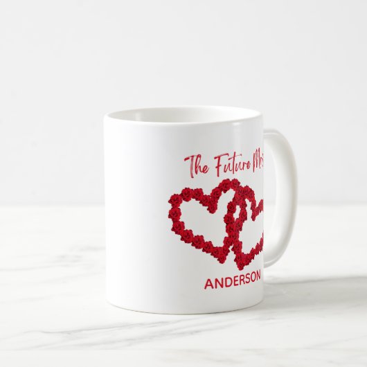 Personalisiert Die Zukunft Frau Verlobung gibt Ros Kaffeetasse (VorderseiteRechts)