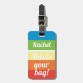 Personalisiert Dies ist Ihre Tasche Funny Rainbow Gepäckanhänger (Vorderseite vertikal)