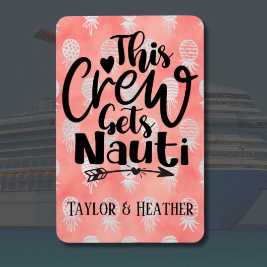Personalisiert Diese Crew bringt Nauti-Kreuzfahrt Magnet