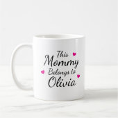 Personalisiert Diese Mama gehört Kind Name Kaffeetasse (Links)