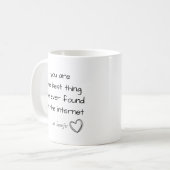 Personalisiert Du bist das Beste im Internet Kaffeetasse (Vorderseite Links)