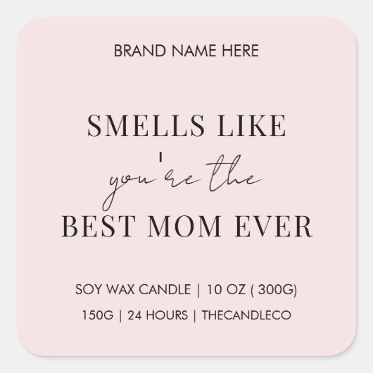 Personalisiert Elegante Rosa Beste Mama Ever Candl Quadratischer Aufkleber (Vorderseite)