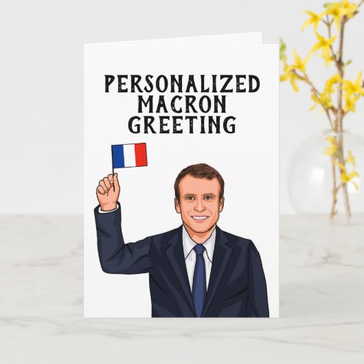PERSONALISIERT EMMANUEL MACRON KARTE (Gelbe Blume)