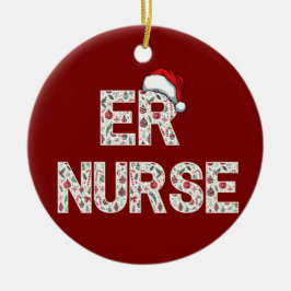 Personalisiert ER Nurse Weihnachtsgeschenk Santa T Keramik Ornament
