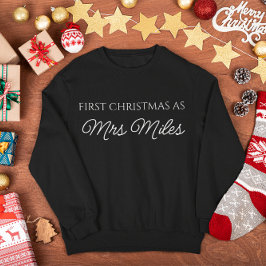 Personalisiert "Erste Weihnachten als Frau" Name Sweatshirt