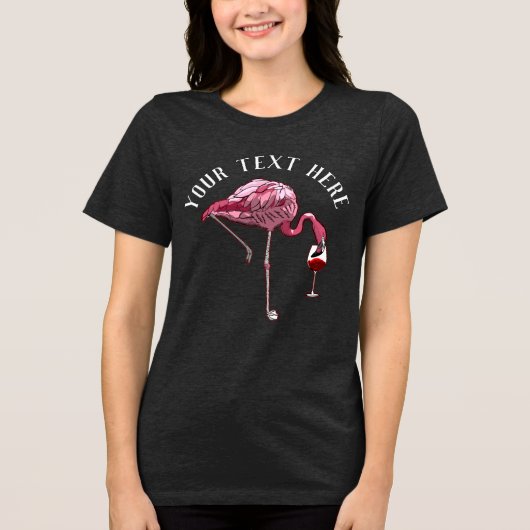 Personalisiert Flamingo Wine Drinker Novelty Tri-Blend Shirt (Vorderseite)