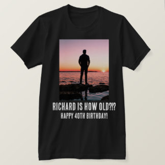 Personalisiert Funny 40. Meilenstein Geburtstag T T-Shirt
